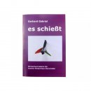 Broschüre "es schießt" von Gerhard...